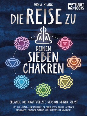 cover image of Die Reise zu deinen sieben Chakren